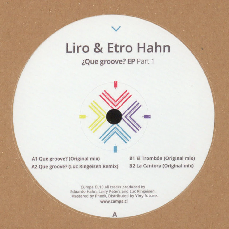 Liro & Etro Hahn - Que Groove EP Part 1