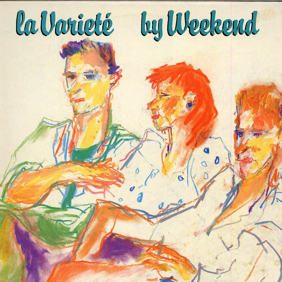 Weekend - La Varieté