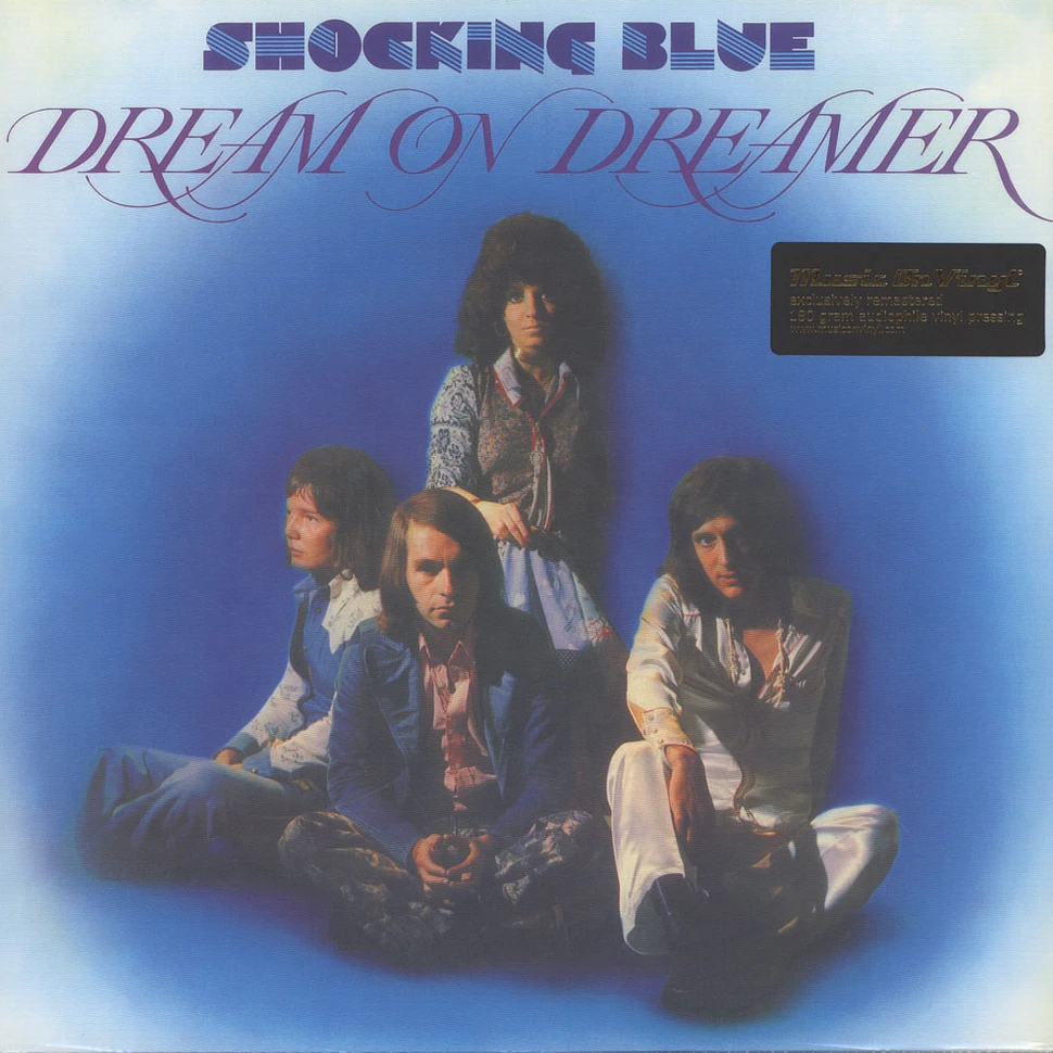 Shocking Blue - Dream On Dreamer