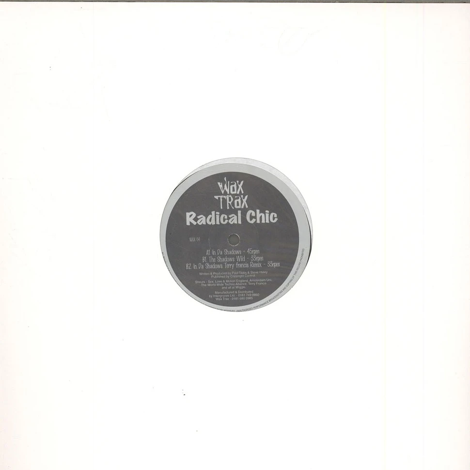 Radical Chic - In Da Shadows