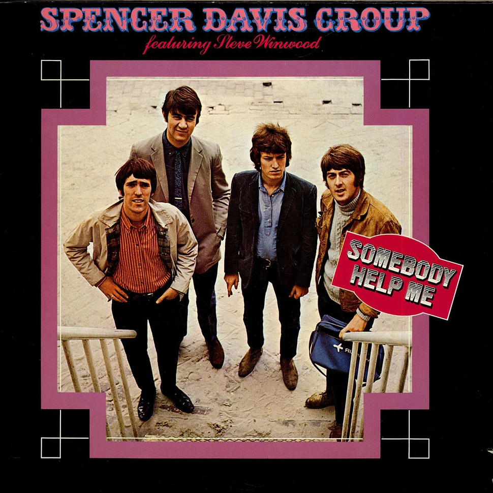 The Spencer Davis Group Featuring Steve Winwood - Somebody Help Me