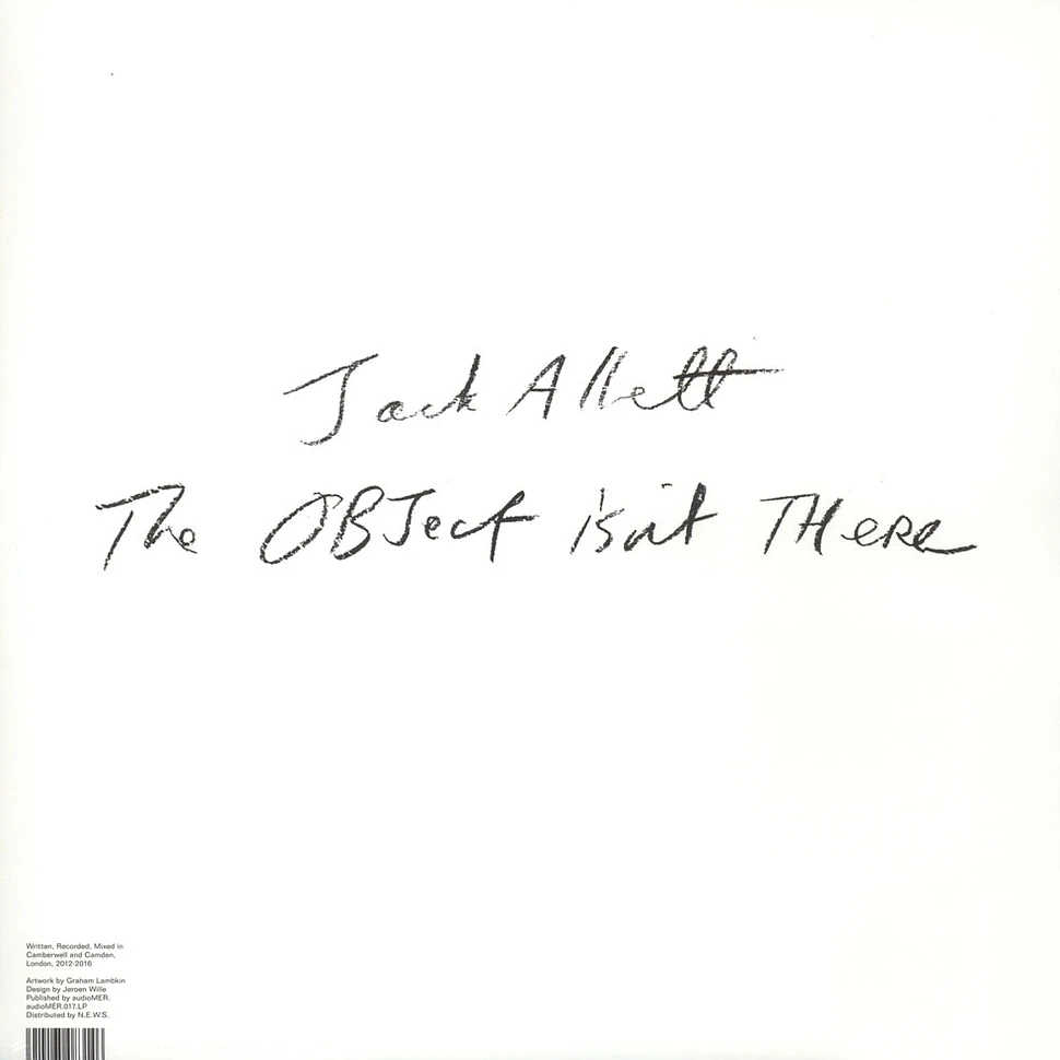 Jack Allett - The Object Is Not There