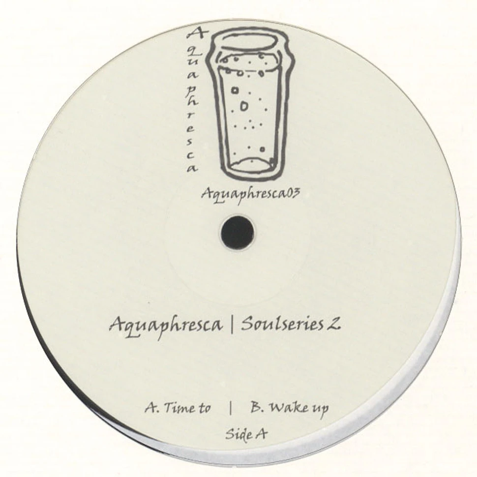 Aquaphresca - Soulseries 2 EP