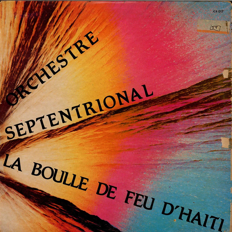 Orchestre Septentrional - La Boule De Feu D'Haïti