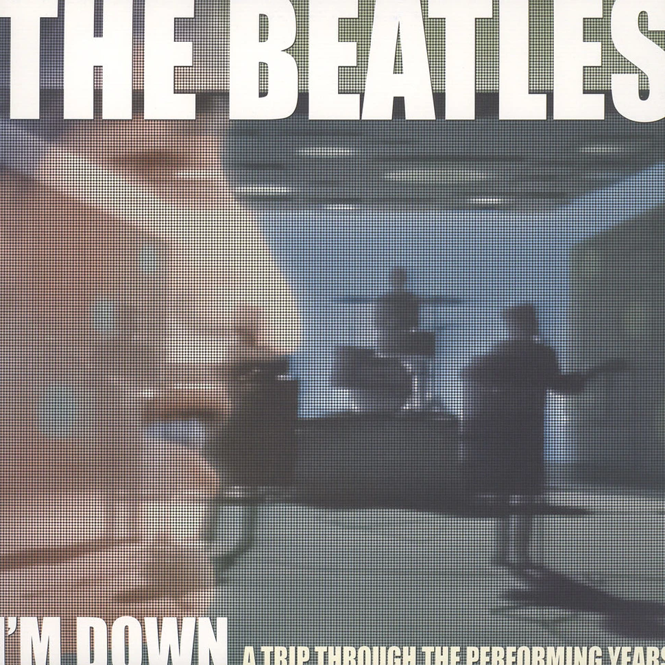The Beatles - I'm Down