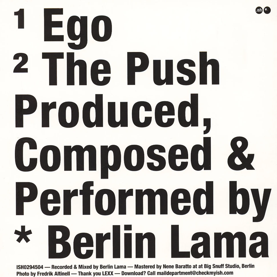 Berlin Lama - Ego / The Push