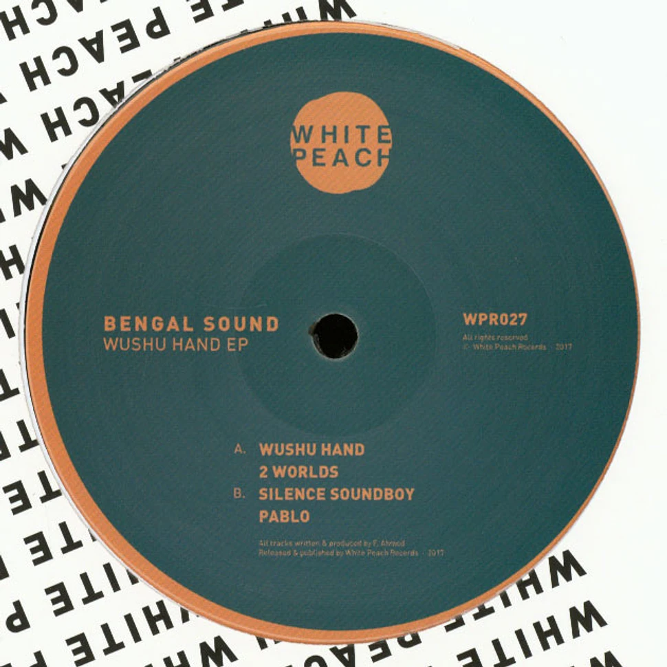 Bengal Sound - Wushu Hand EP