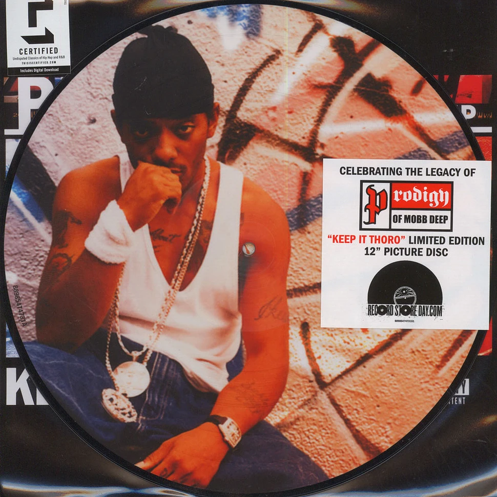 Prodigy of Mobb Deep - Keep It Thoro Picture Disc Edition