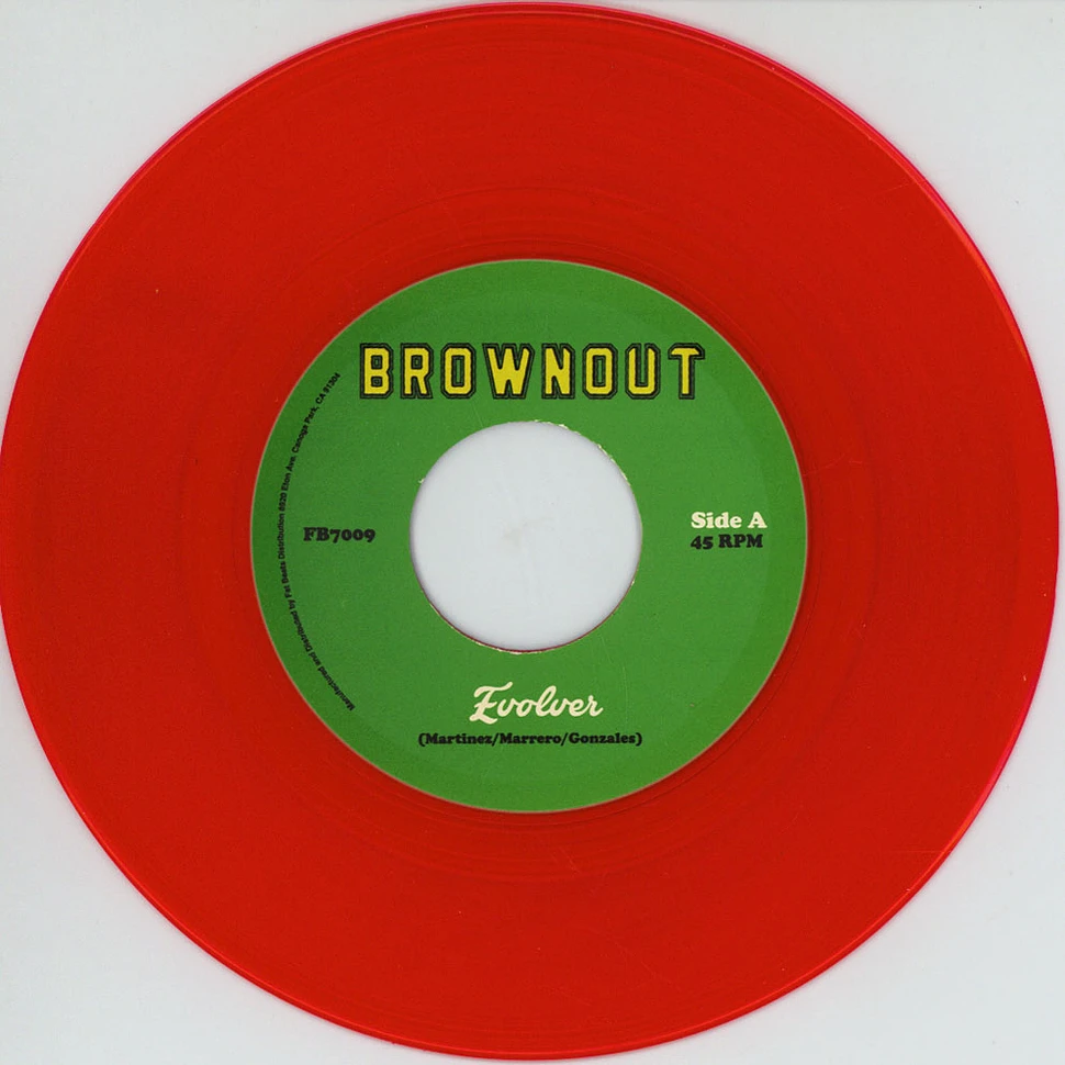 Brownout - Evolver / Things You Say Red Vinyl Edition