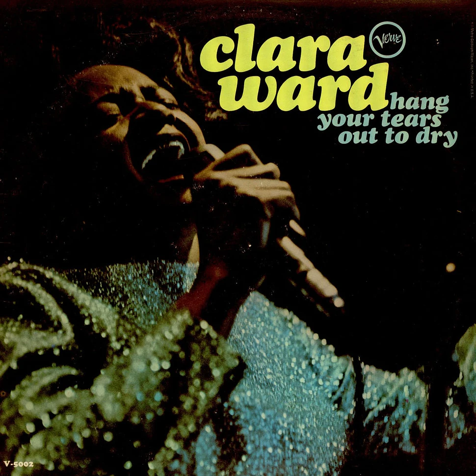 Clara Ward - Hang Your Tears Out To Dry