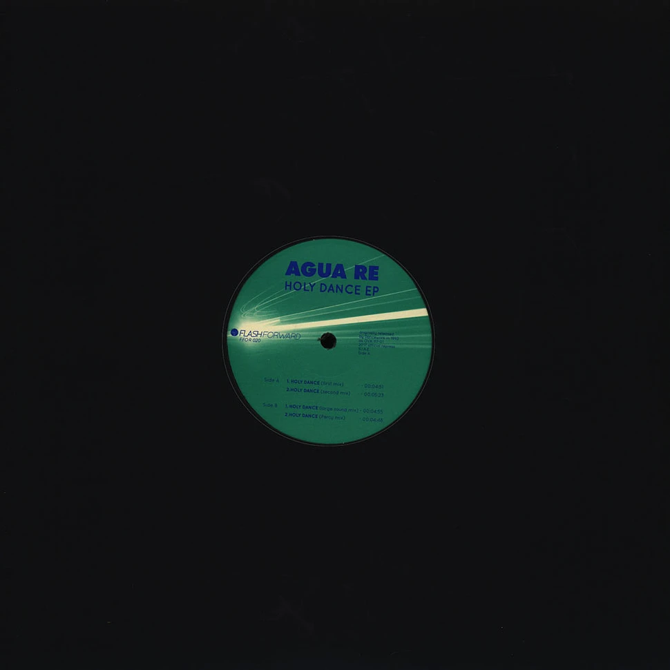 Agua Re - Holy Dance Black Vinyl Version