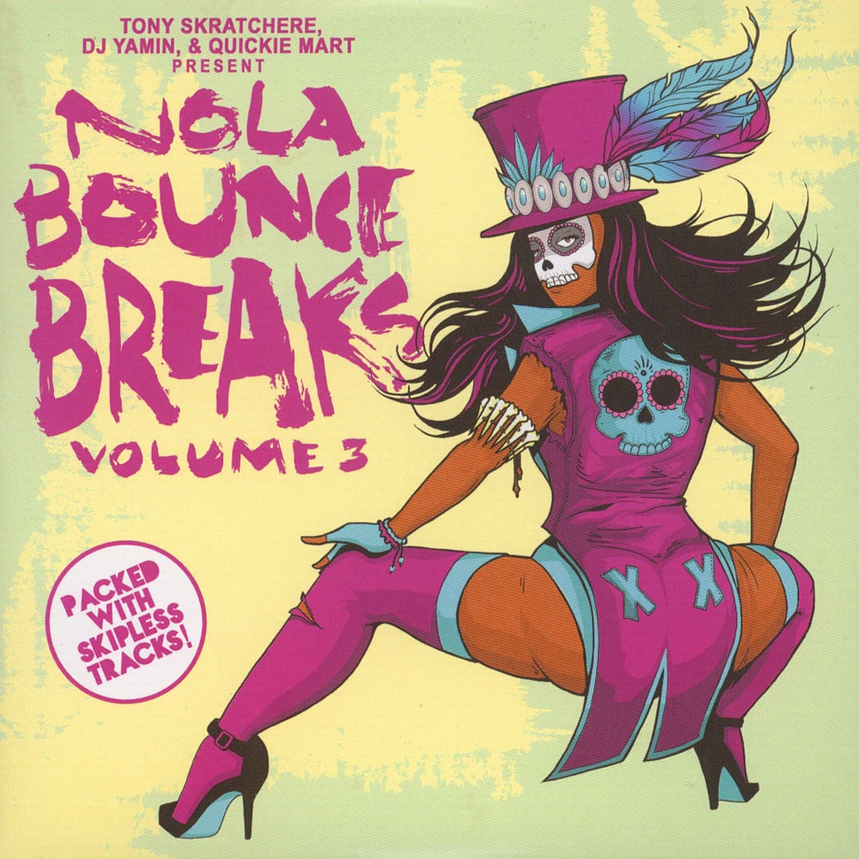 DJ Yamin / Quickie Mart / Tony Skratchere - NOLA Bounce Breaks Volume 3