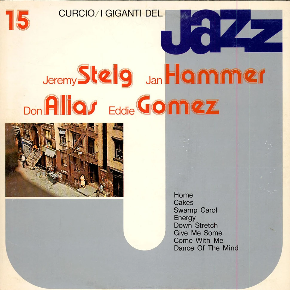 Jeremy Steig / Jan Hammer / Don Alias / Eddie Gomez - I Giganti Del Jazz Vol. 15