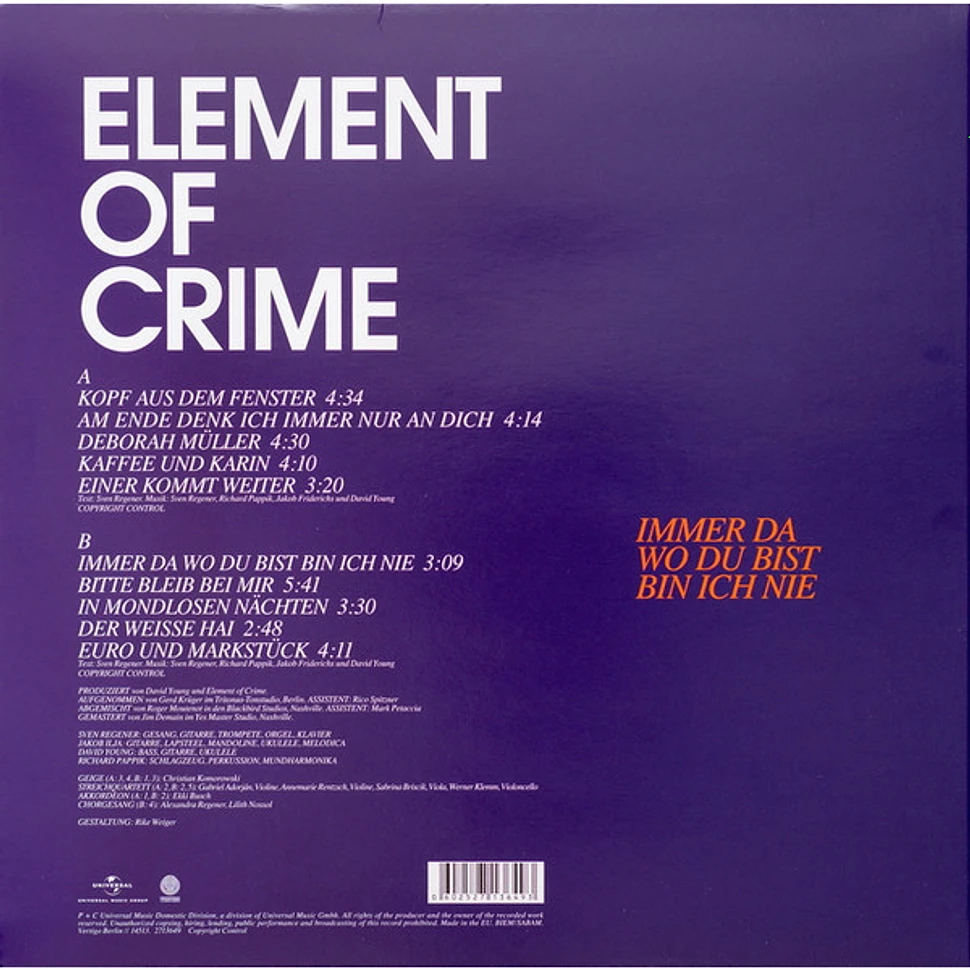 Element Of Crime - Immer Da Wo Du Bist Bin Ich Nie