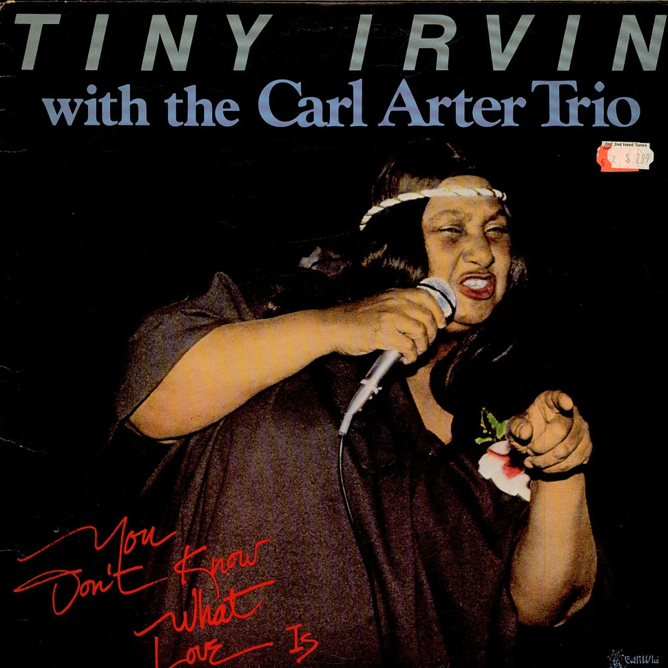 Tiny Irvin With The Carl Arter Trio - You Don't Know What Love Is
