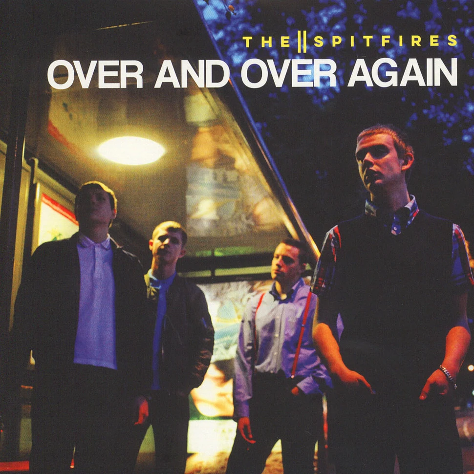 The Spitfires - Over And Over Again