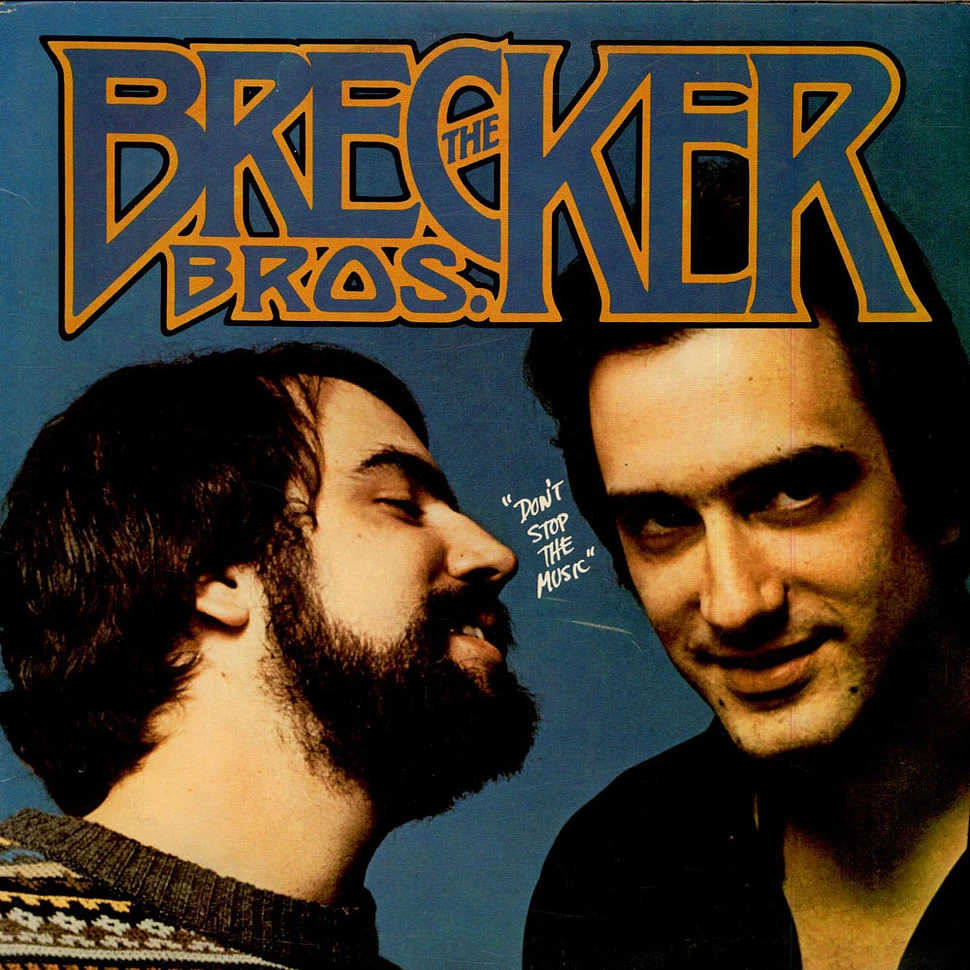 The Brecker Brothers - Don't Stop The Music