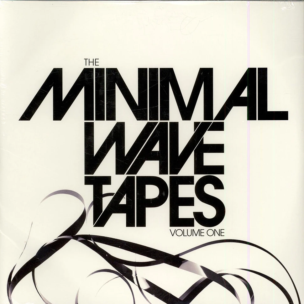 V.A. - The Minimal Wave Tapes Volume One