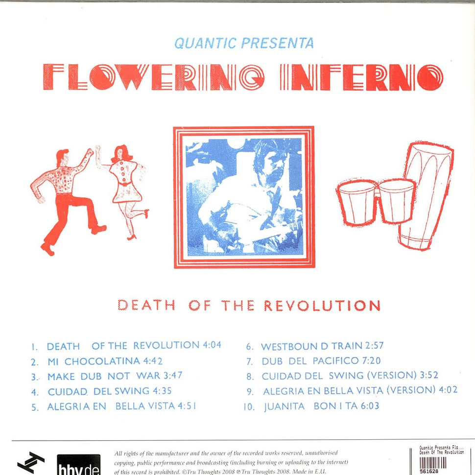 Quantic presenta Flowering Inferno - Death Of The Revolution