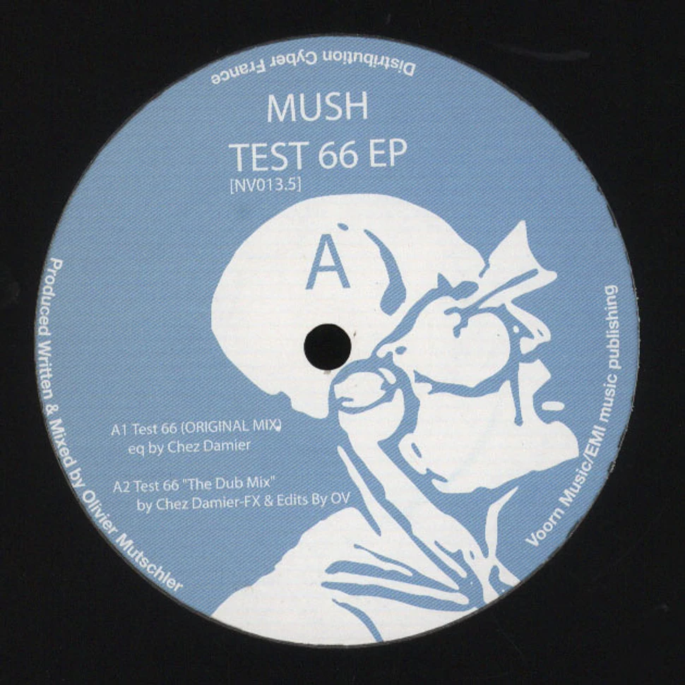 Mush - Test 66 EP Chez Damier & Lee Holman Remixes