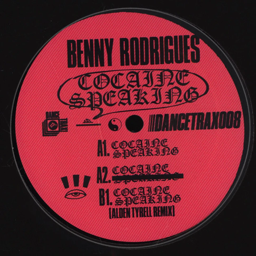 Benny Rodrigues - Cocaine Speaking