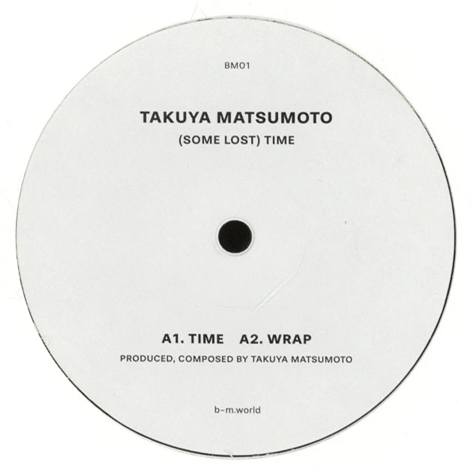 Takuya Matsumoto - (Some Lost) Time