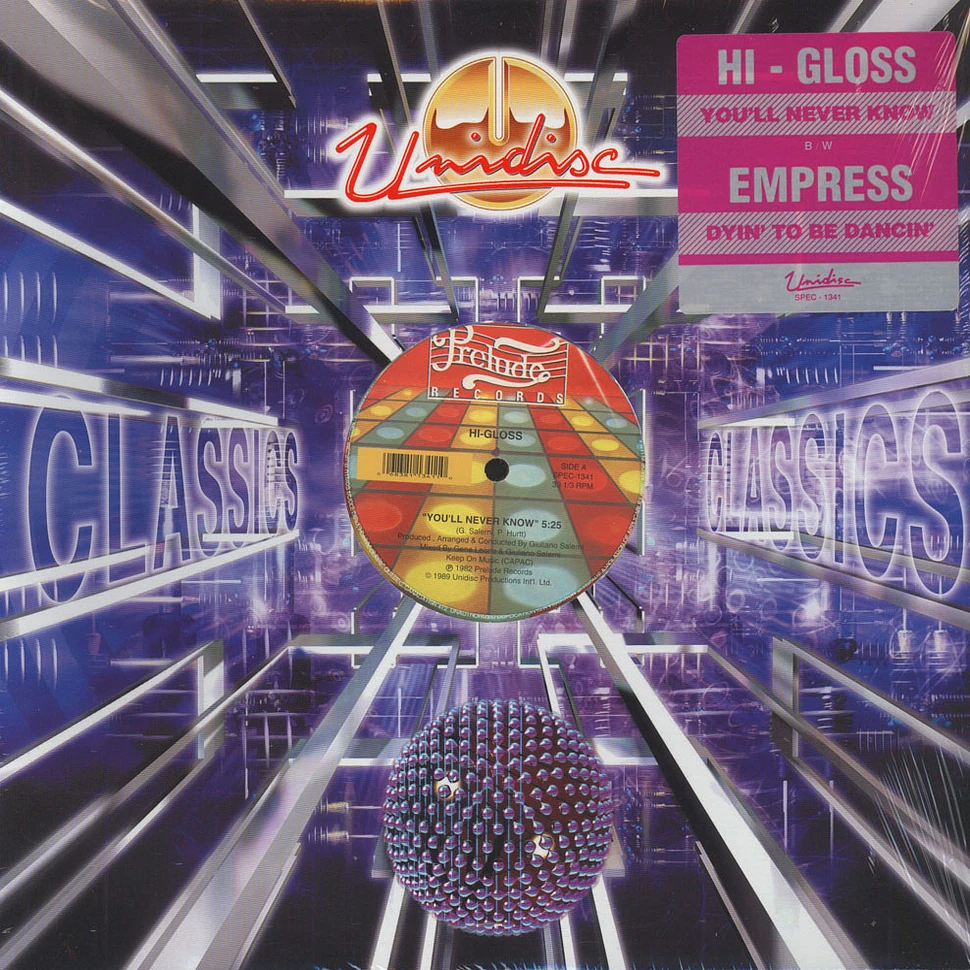 Hi-Gloss / Empress - Youll Never Know / Dyin To Be Dancin