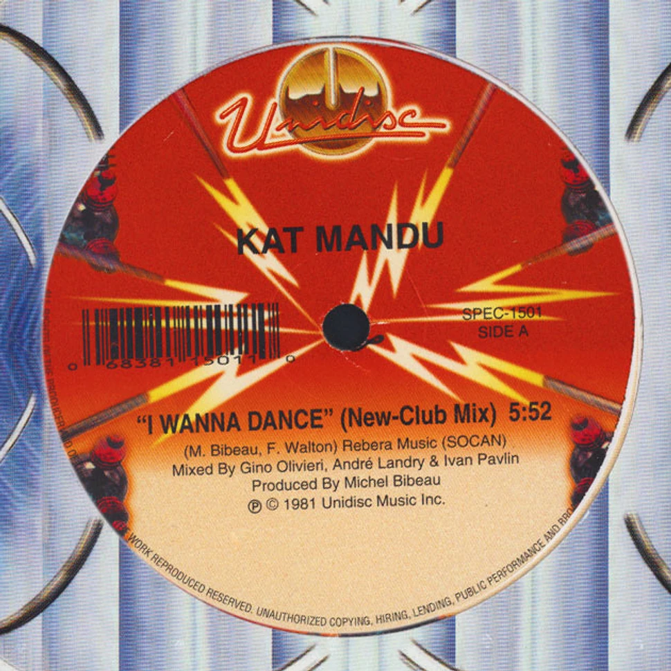 Kat Mandu - I Wanna Dance / I Wanna Dance