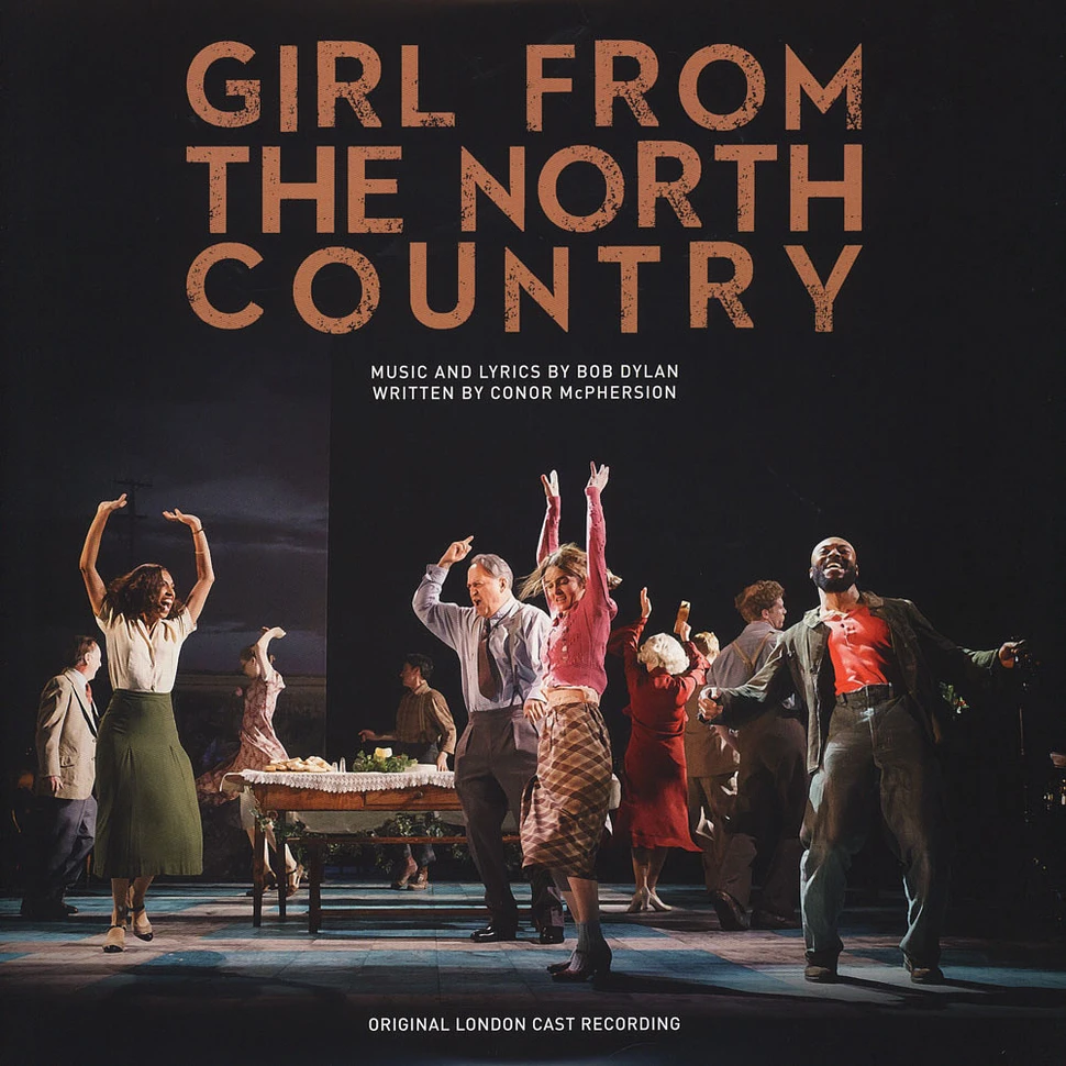 Original London Cast of Girl From The North Country - Girl From The North Country