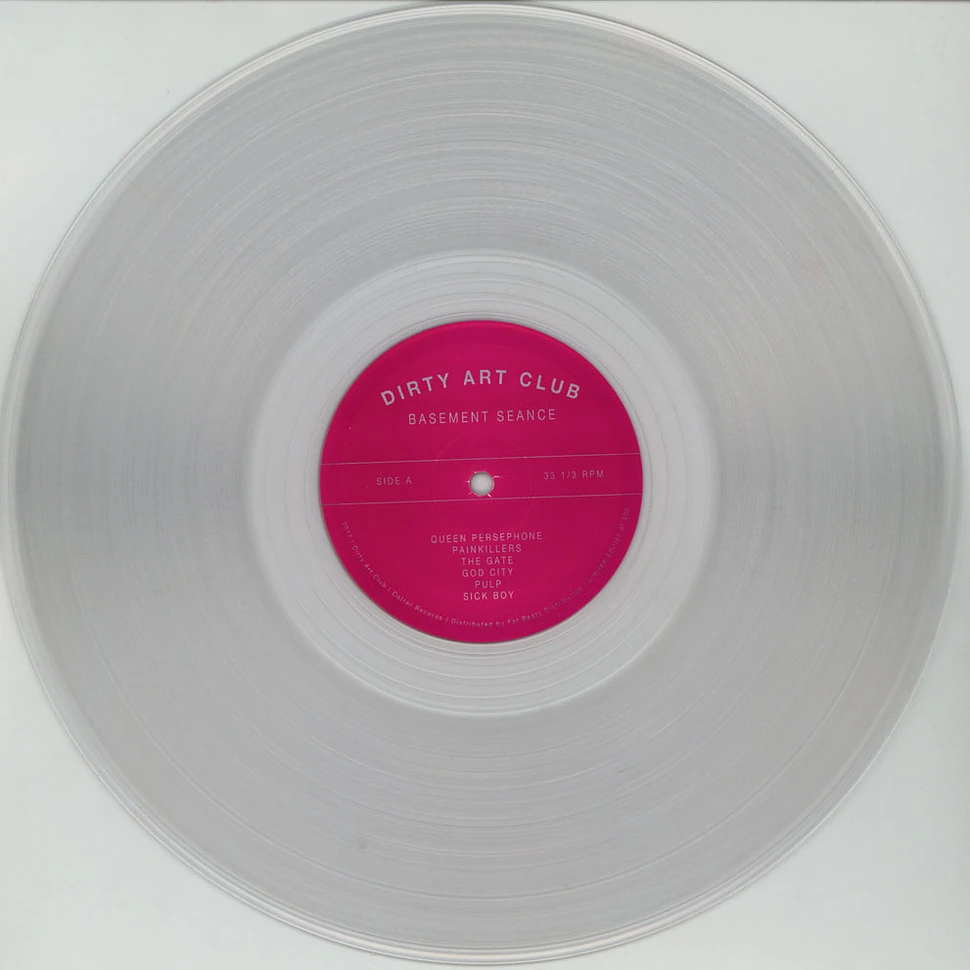 Dirty Art Club - Basement Seance Clear Vinyl Edition