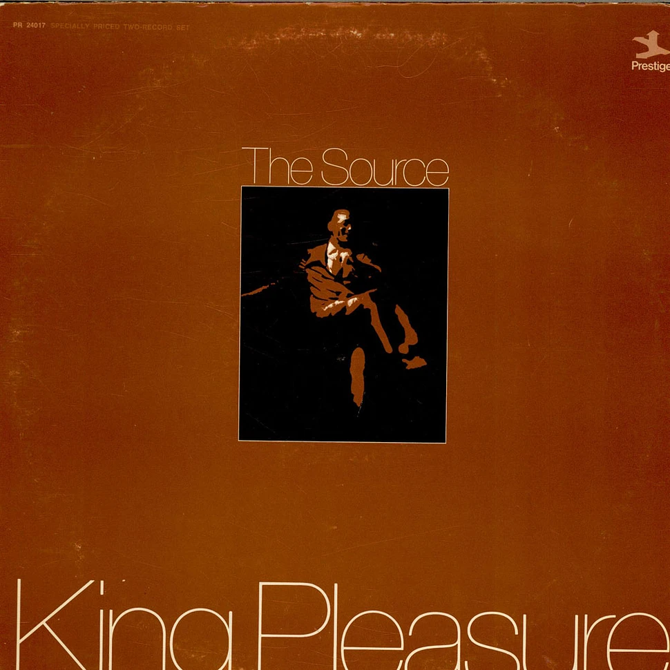 King Pleasure - The Source