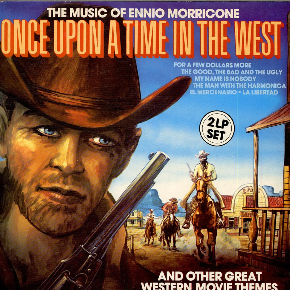 The Eddy Starr Orchestra & Singers - Once Upon A Time In The West (The Music Of Ennio Morricone, And Other Great Western Movie Themes)