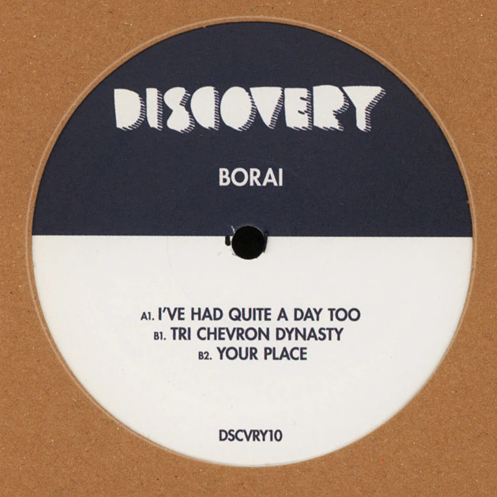 Borai - I’ve Had Quite A Day To