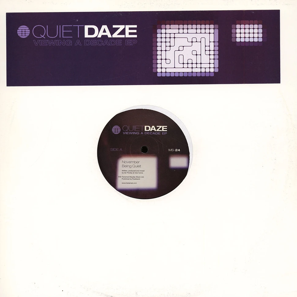 Quiet Daze - Viewing A Decade EP
