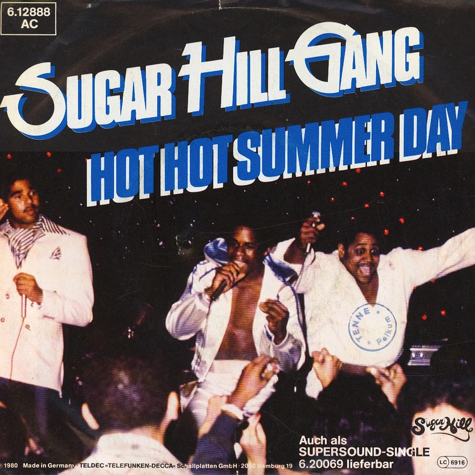 Sugarhill Gang - Hot Hot Summer Day