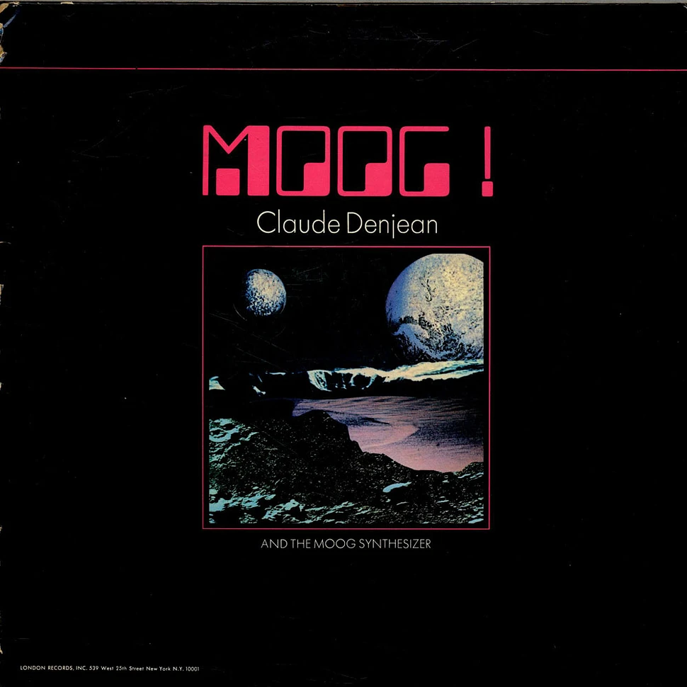 Claude Denjean - Moog! Claude Denjean And The Moog Synthesizer