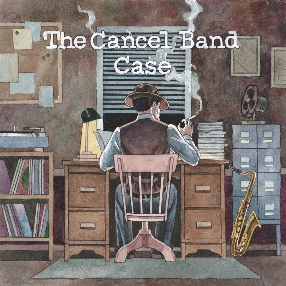 The Cancel Band - Case