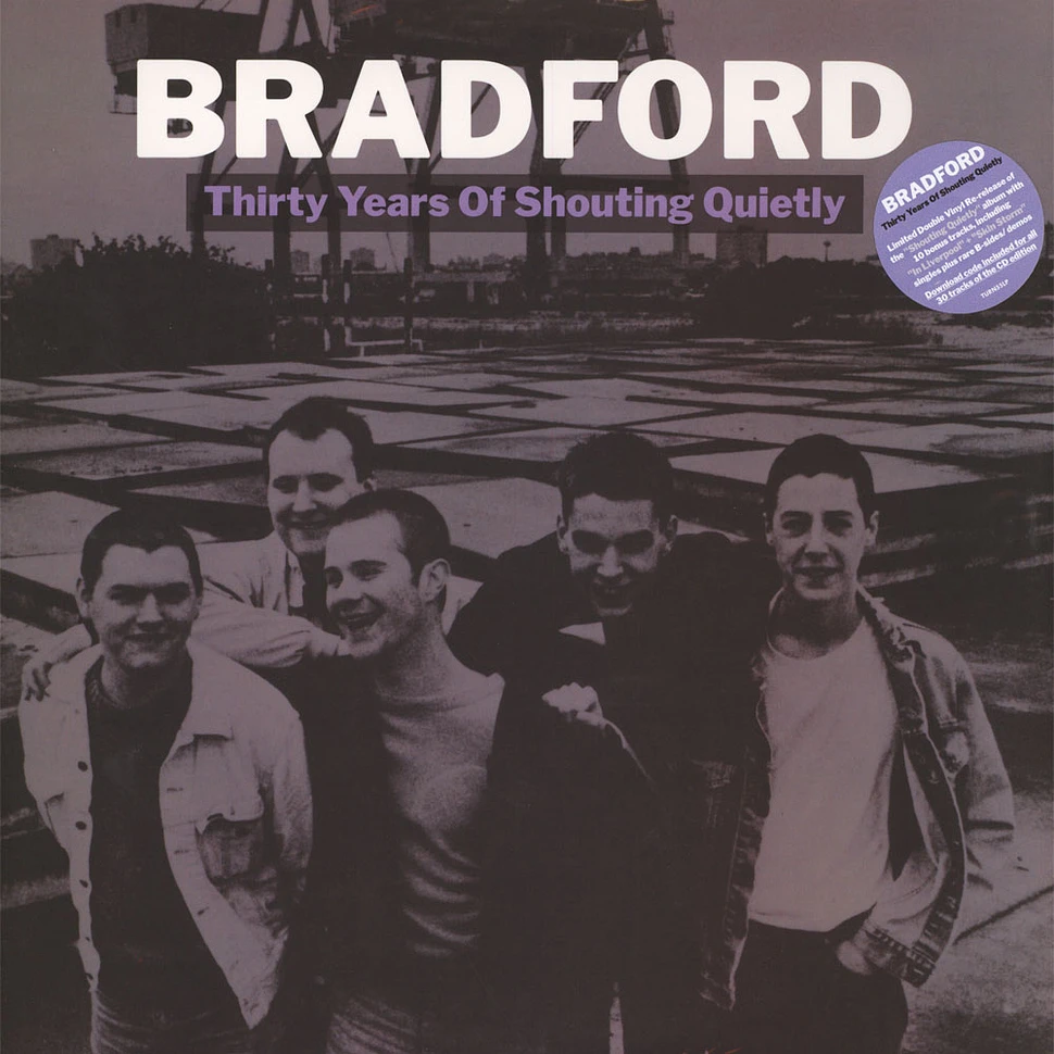 Bradford - Thirty Years Of Shouting Quietly