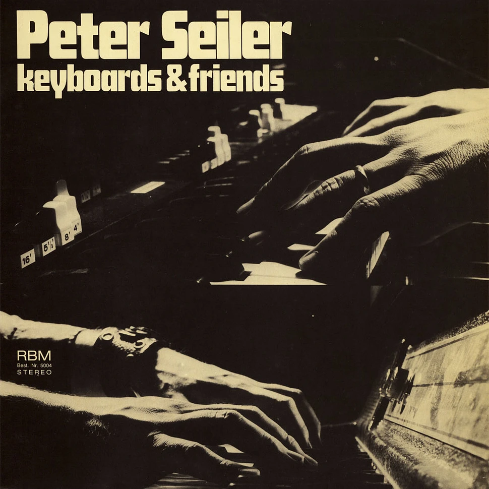 Peter Seiler - Keyboards & Friends