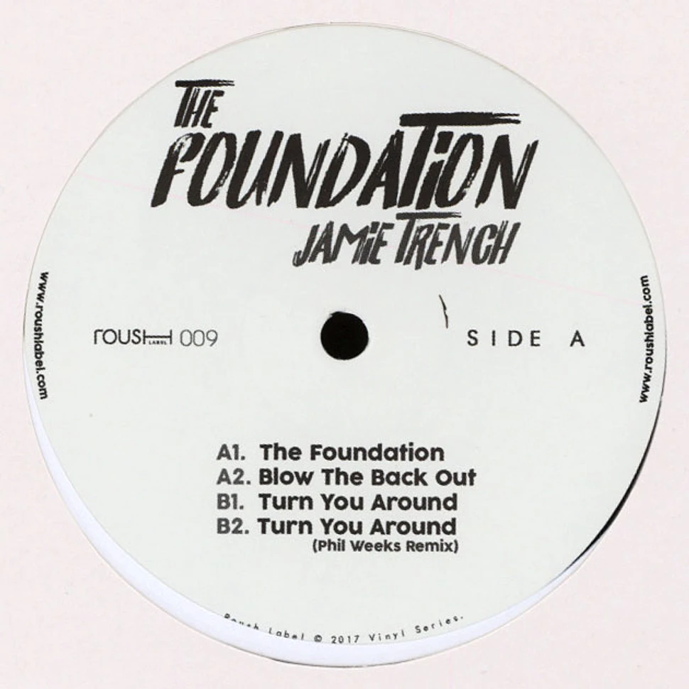 Jamie Trench - The Foundation