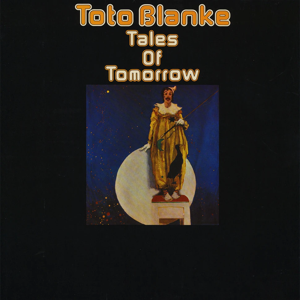 Toto Blanke - Tales Of Tomorrow