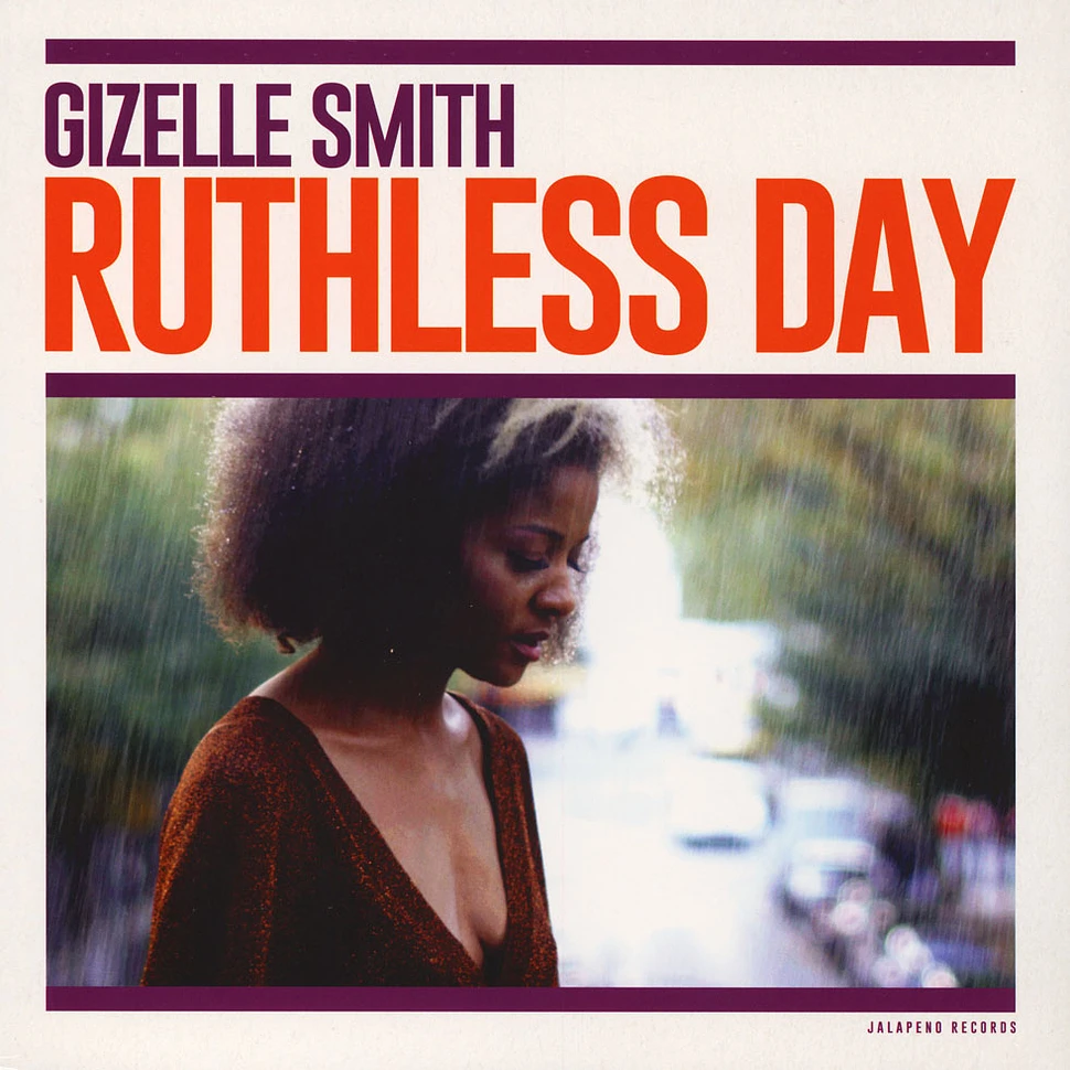 Gizelle Smith - Ruthless Day