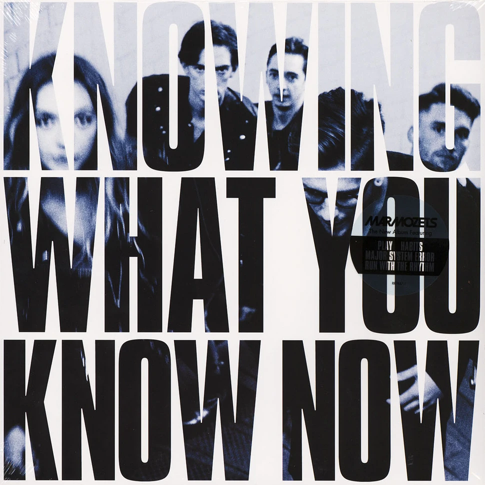 Marmozets - Knowing What You Know Now