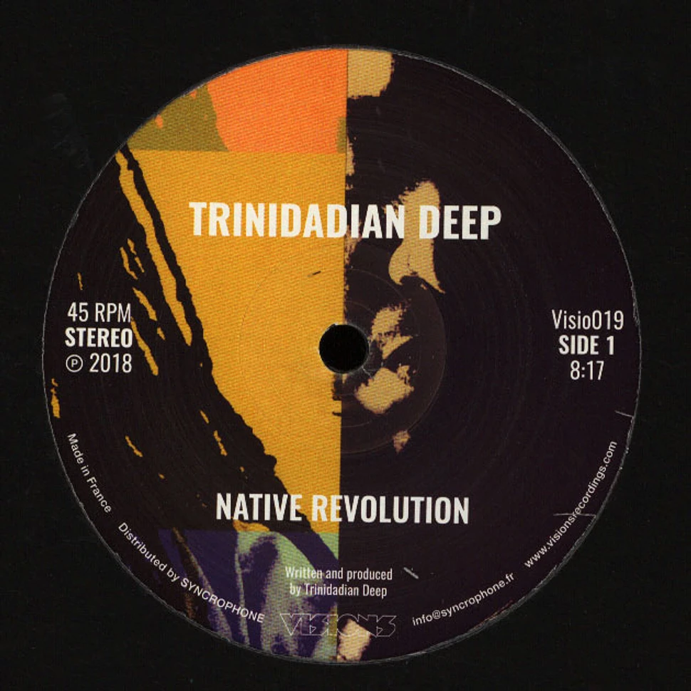 Trinidadian Deep - Native Revolution / Native Tribe