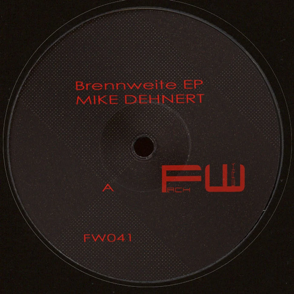 Mike Dehnert - Brennweite EP