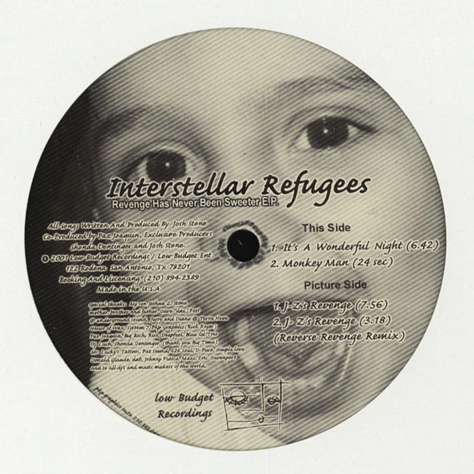 Interstellar Refugees - Revenge Has Never Been Sweeter Ep