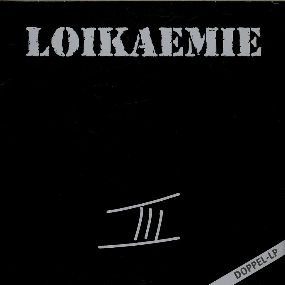 Loikaemie - III