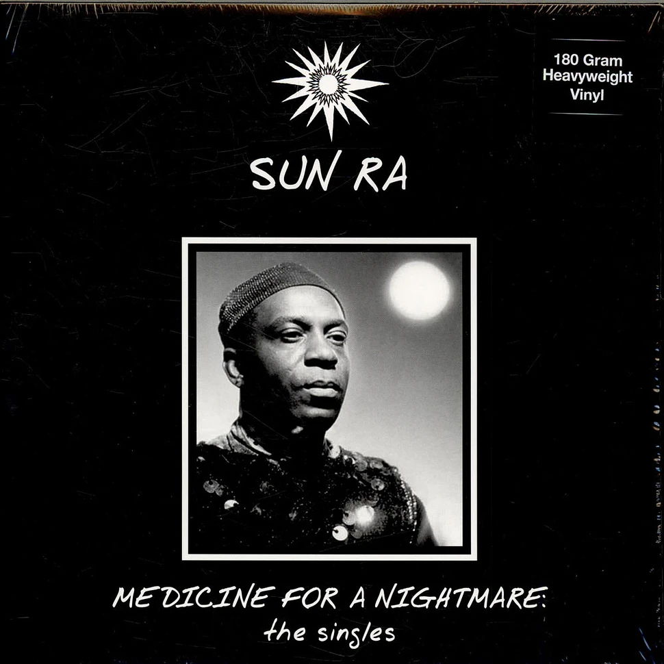 Sun Ra - Medicine For A Nightmare: The Singles