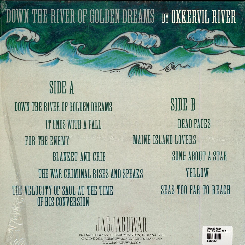 Okkervil River - Down The River Of Golden Dreams