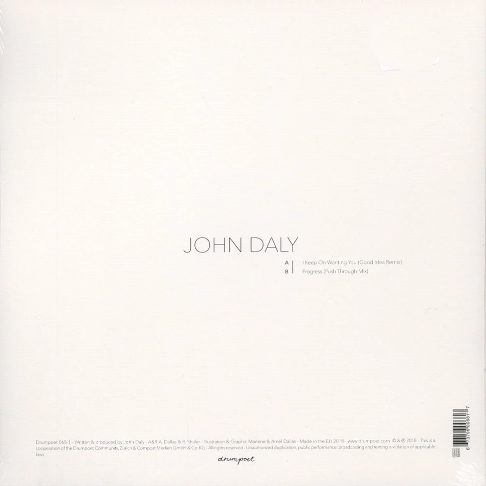 John Daly - I Keep On Wanting You / Progress